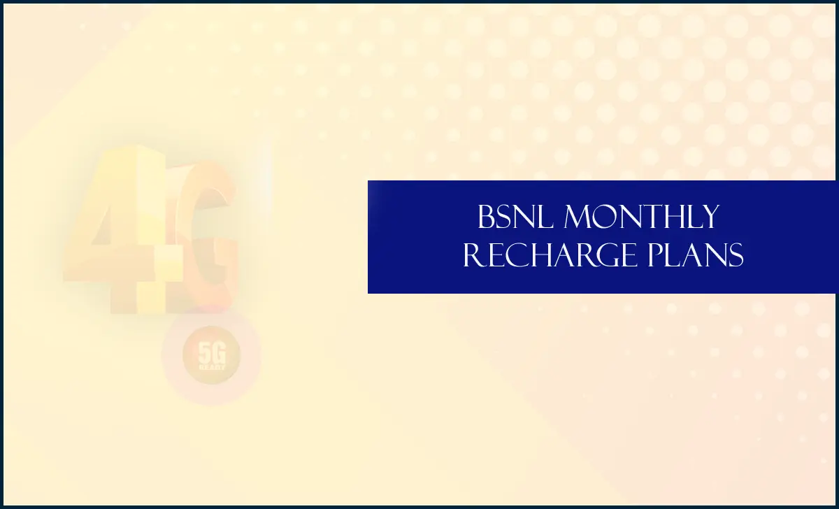 BSNL Monthly Recharge Plans